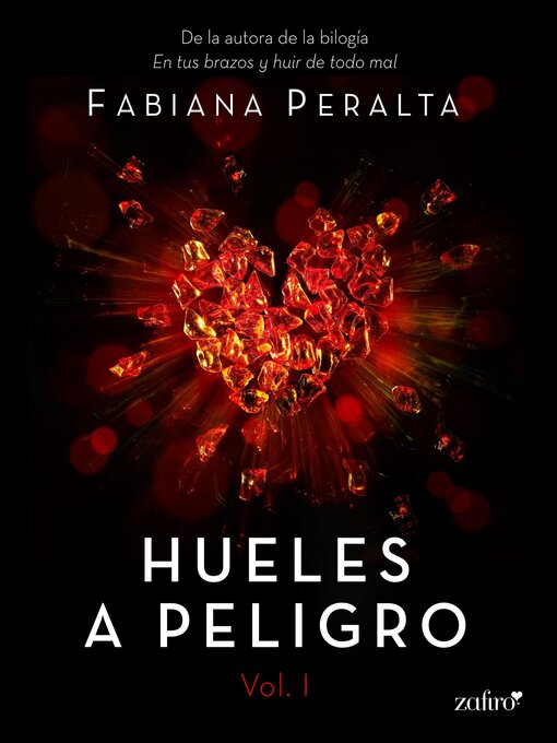 Title details for Hueles a peligro. Volume I by Fabiana Peralta - Available